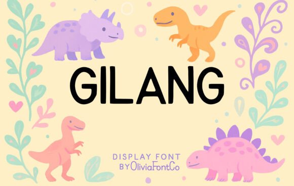 Font Review: Gilang for Campaign Design