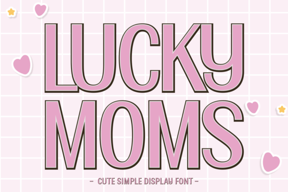 Lucky Moms Font: A Playful Typographic Asset for Editorial Design