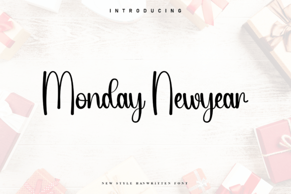 Monday Newyear: The Font That Makes Your Message Shine