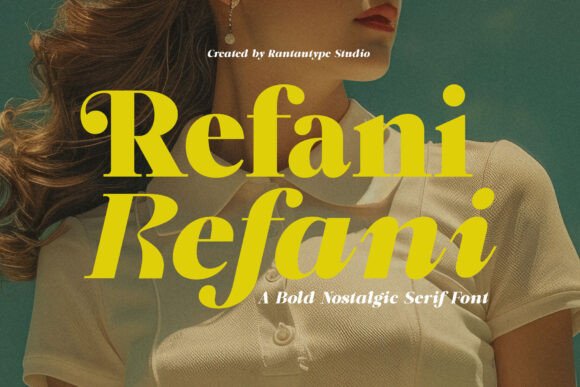 Refani: A Serif Font for Elegant Craft Projects
