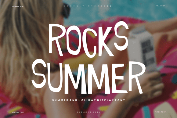 Rocks Summer Font Review: A Warm, Tall Display for Summer Vibes