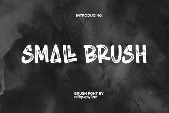 Small Brush Font Review: A Dynamic Typographic Statement