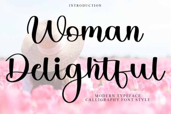 Woman Delightful: The Font That Brings Holiday Magic to Your Campaigns